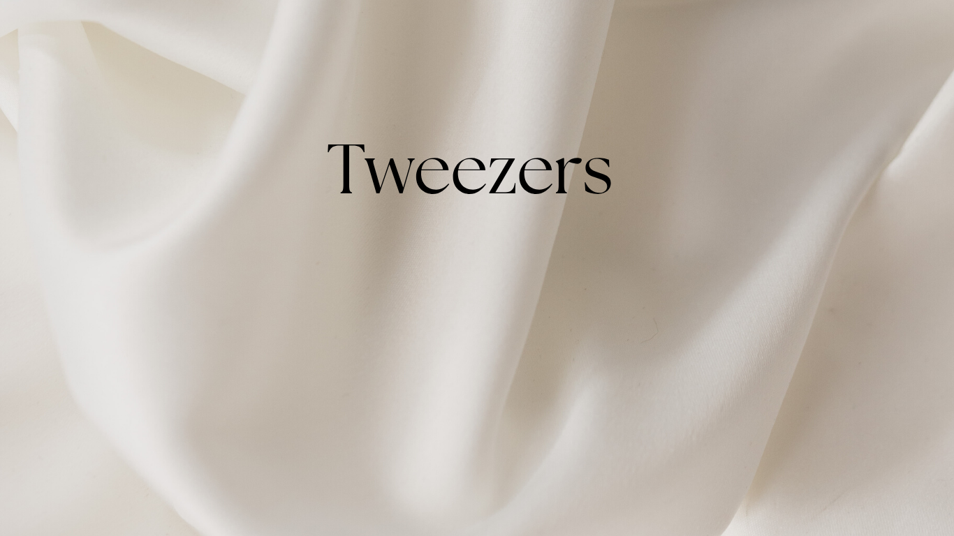 Tweezers