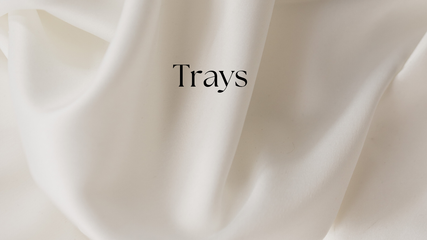 Trays